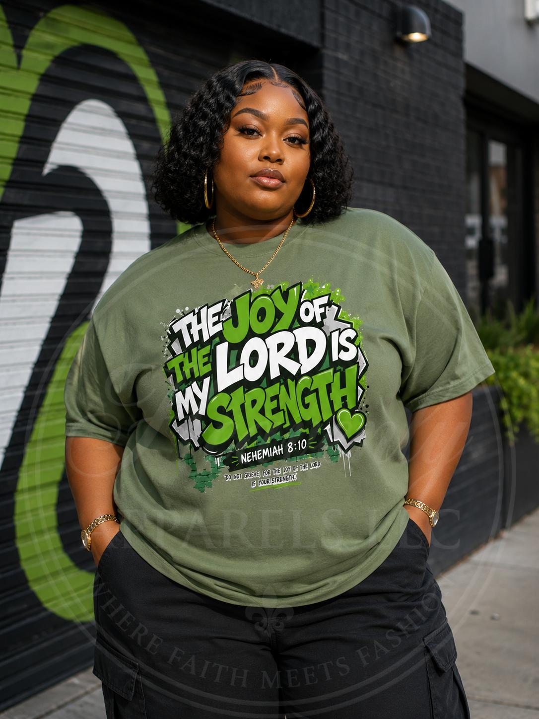 The Joy of The Lord T-shirt